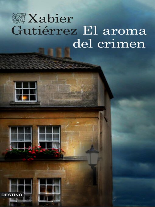 Title details for El aroma del crimen by Xabier Gutiérrez - Available